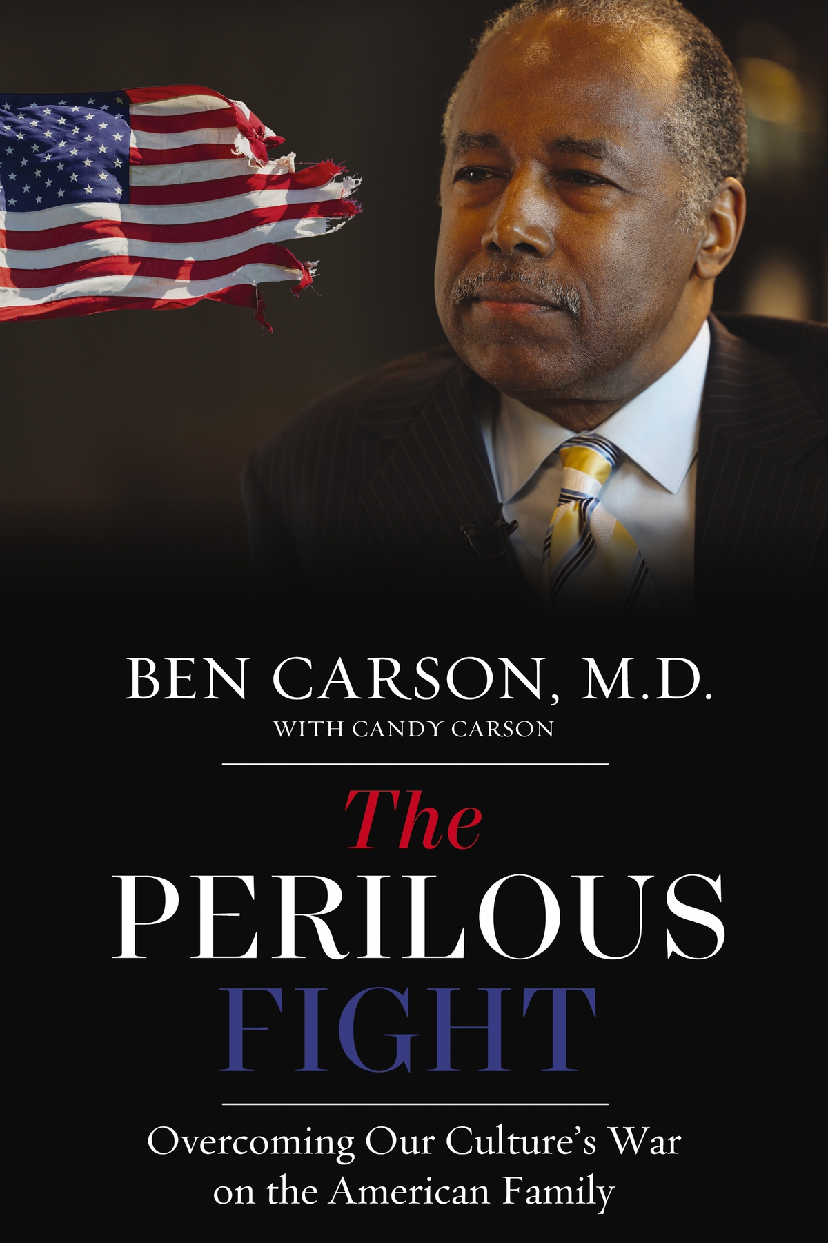 Dr. Ben Carson's book "The Perilous Fight" is available for purchase on Tuesday.