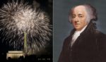 John Adams, right, accurately predicted how Independence Day would be celebrated across the country, but he did get the date of the celebration wrong.