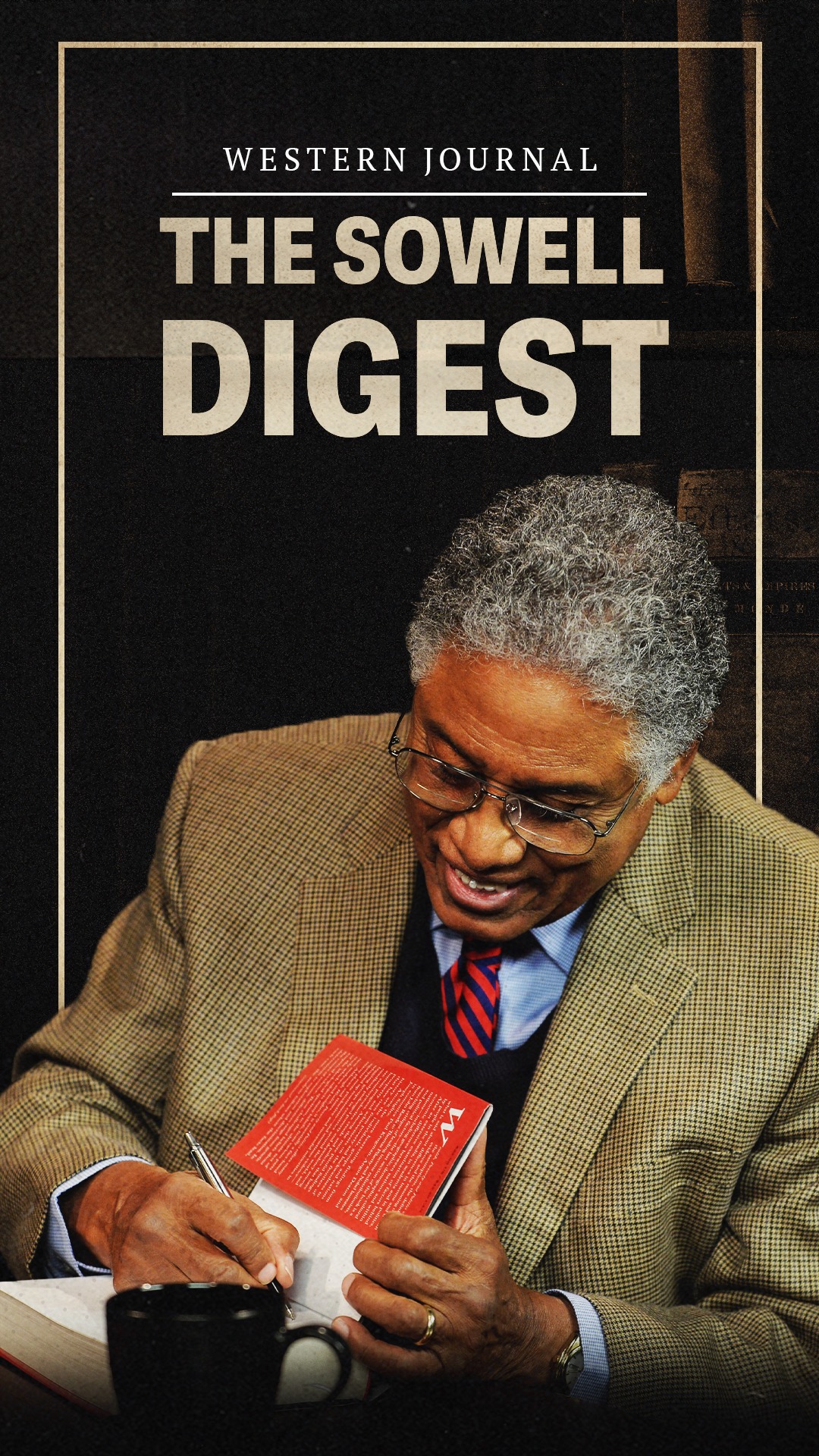 The Sowell Digest