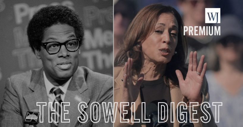 Thomas Sowell warned against this policy long ago. Now, Kamala Harris promises to implement it.